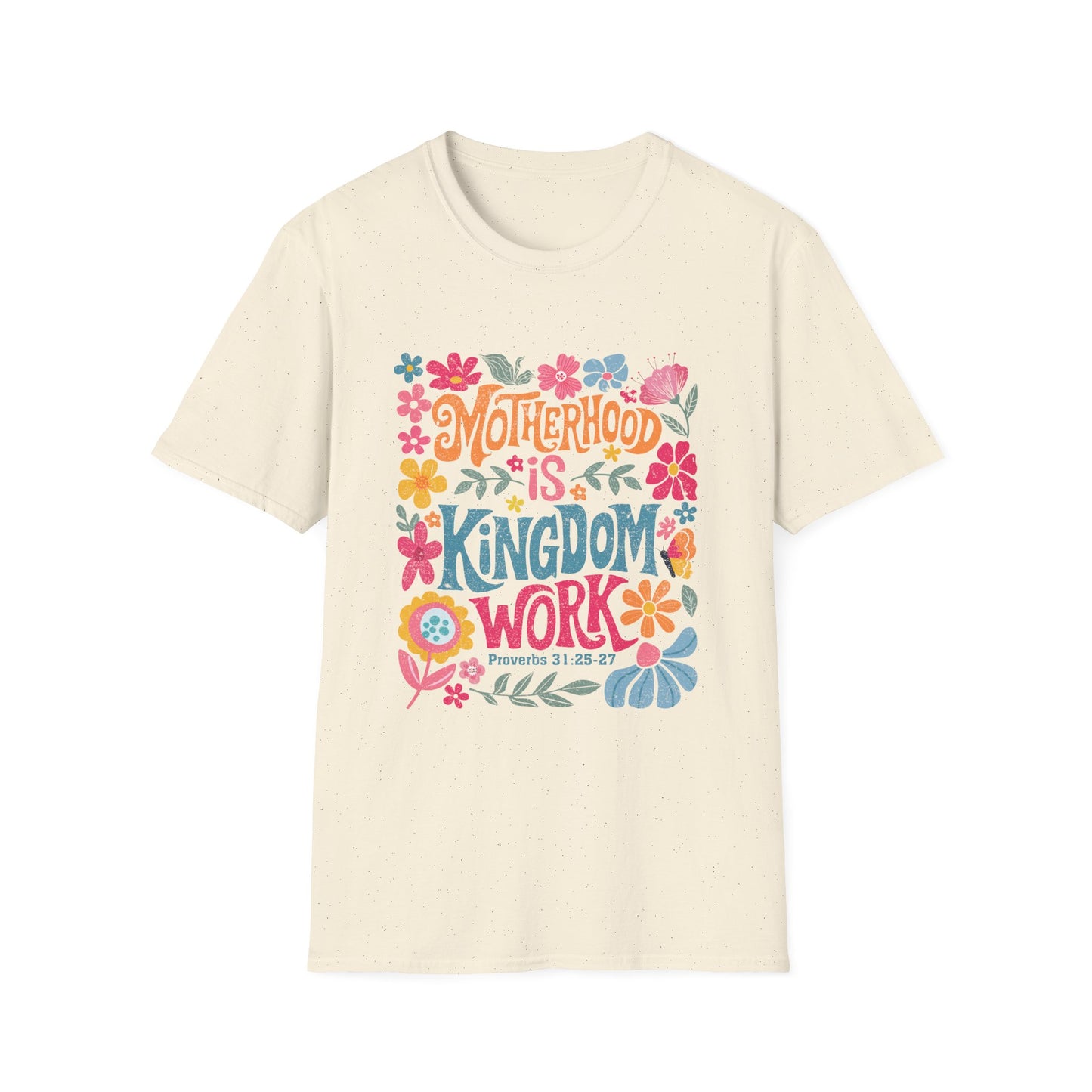Motherhood is kingdom work Tshirt