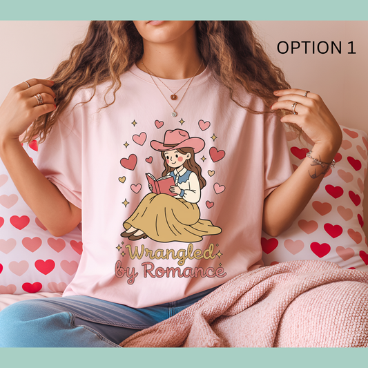 💕 Wrangled by Romance – Valentine’s Bookish T-Shirt