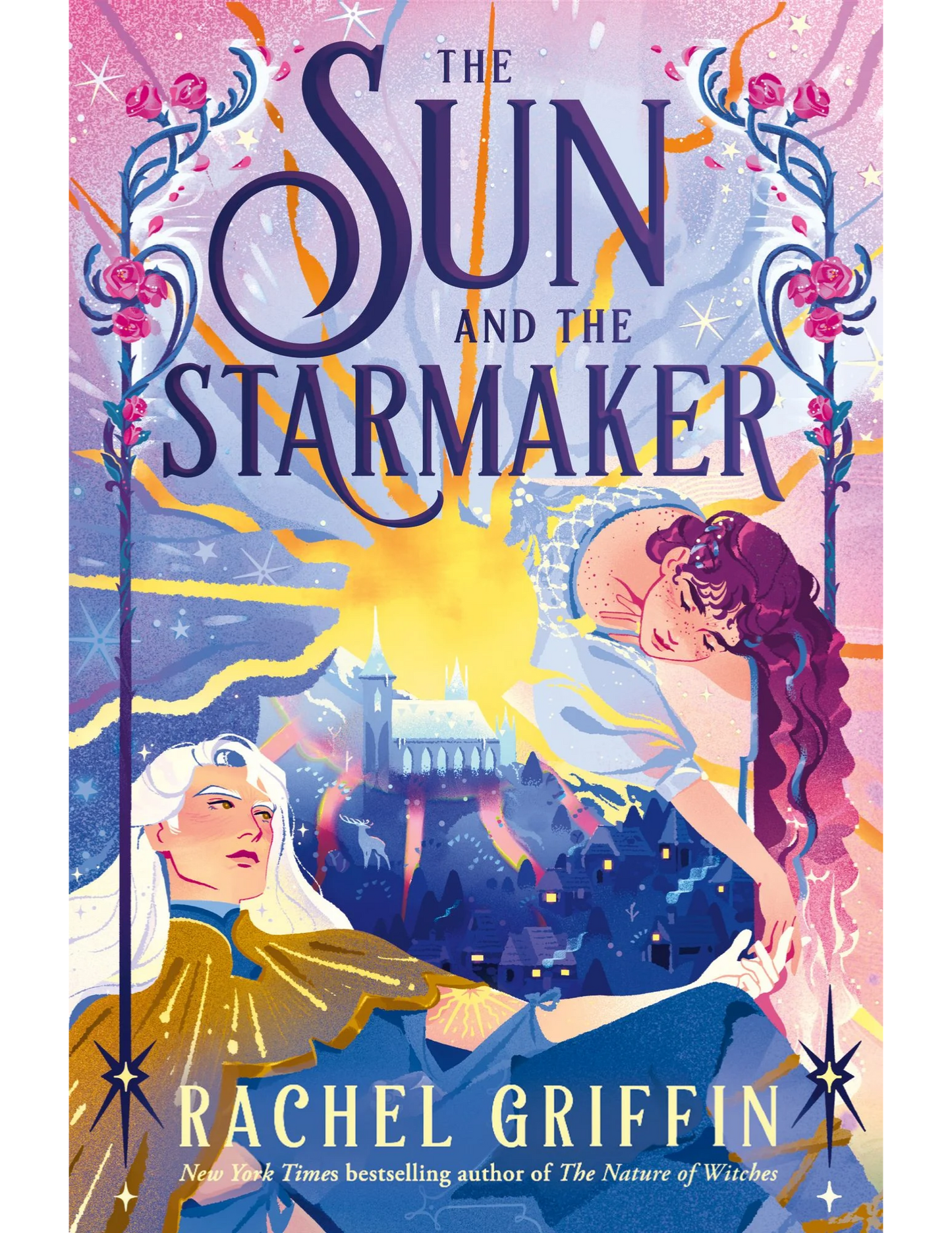 The Sun and the Starmaker (Deluxe Edition) By Rachel Griffin
