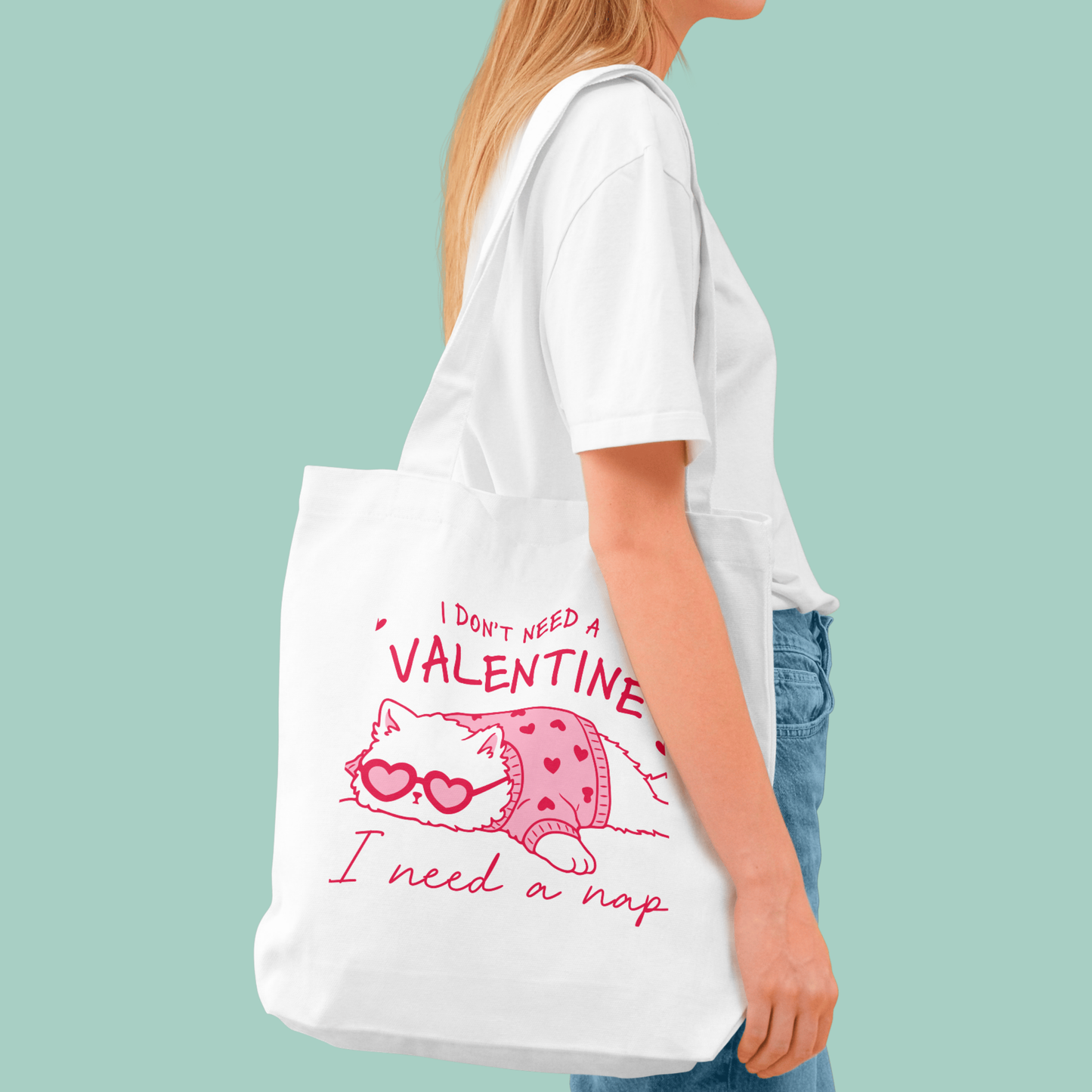 “I Don’t Need a Valentine, I Need a Nap” Cat Tote Bag