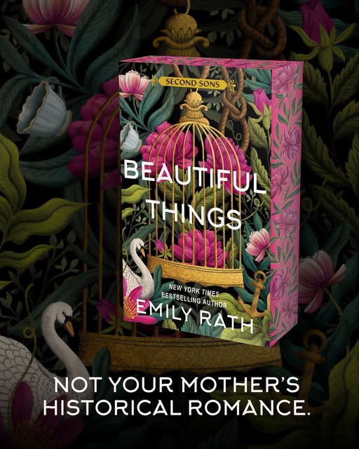 Beautiful Things By Emily Rath